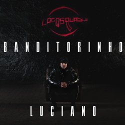 Banditorinho - Luciano