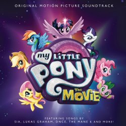 My Little Pony - The Movie - Soundtrack