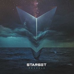 Vessels - Starset