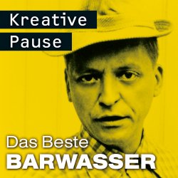 Kreative Pause - Das Beste - Barwasser