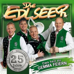 25 Jahre - Owa heit do gemma feiern - Edlseer