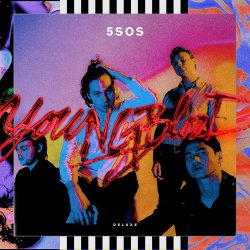 Youngblood - 5 Seconds Of Summer