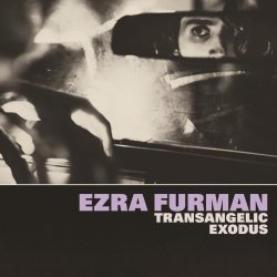 Transangelic Exodus - Ezra Furman