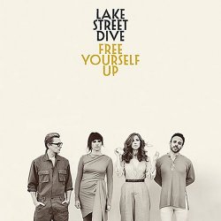 Free Yourself Up - Lake Street Dive