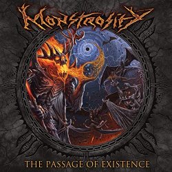 The Passage Of Existence - Monstrosity