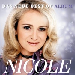 Das neue Best Of Album - Nicole