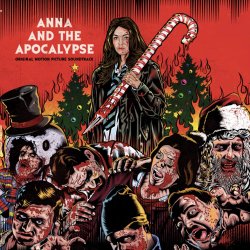 Anna And The Apocalypse - Soundtrack