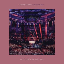 One Night Only - Live At The Royal Albert Hall - Gregory Porter