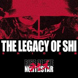 The Legacy Of Shi - Rise Of The Northstar