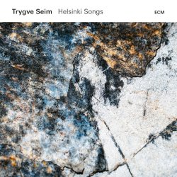 Helsinki Songs - Trygve Seim