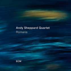 Romaria - Andy Sheppard Quartet