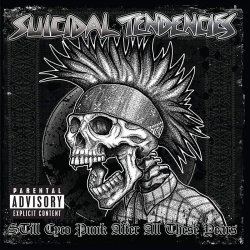 Still Cyco Punk After All These Years - Suicidal Tendencies