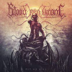 Fit To Kill - Blood Red Throne