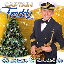 Die schnsten Weihnachtslieder - Captain Freddy