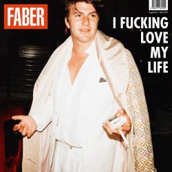 I Fucking Love My Life - Faber