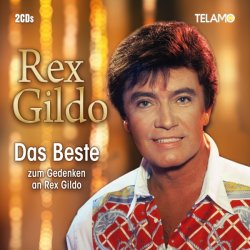 Das Beste zum Gedenken an Rex Gildo - Rex Gildo