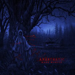 Anesthetic - Mark Morton