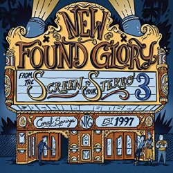 From The Screen To Your Stereo 3 - New Found Glory