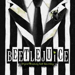Beetlejuice (Original Broadway Cast Recording) - Musical