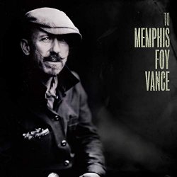 To Memphis - Foy Vance