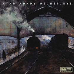 Wednesdays - Ryan Adams