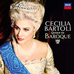 Queen Of Baroque - Cecilia Bartoli