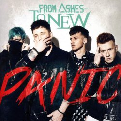 Panic - From Ashes To New