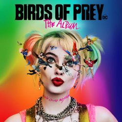 Birds Of Prey - Soundtrack