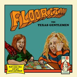 Floor It!!! - Texas Gentlemen