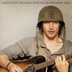 The Stars Beneath My Feet (2004-2021) - James Blunt