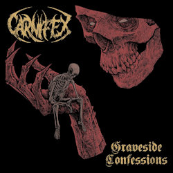 Graveside Confessions - Carnifex