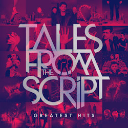 Tales From The Script - Greatest Hits - Script
