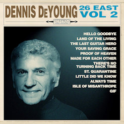 26 East - Vol. 2 - Dennis DeYoung