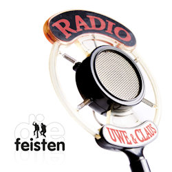 Radio Uwe und Claus - Feisten