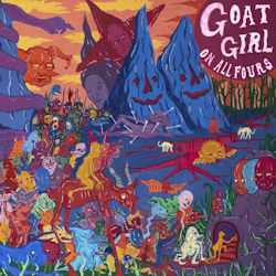 On All Fours - Goat Girl