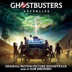Ghostbusters - Afterlife - Soundtrack