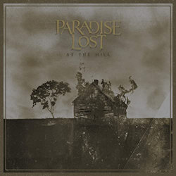 At The Mill - Paradise Lost