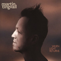 When Light Returns - Martin Tingvall