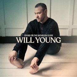 Crying On The Bathroom Floor - Will Young