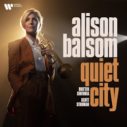 Quiet City - Alison Balsom