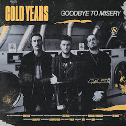 Goodbye To Misery - Cold Years