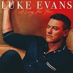 A Song For You - Luke Evans