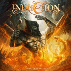 Born From Fire - Induction