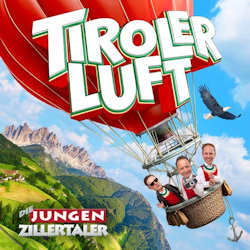 Tiroler Luft - Jungen Zillertaler