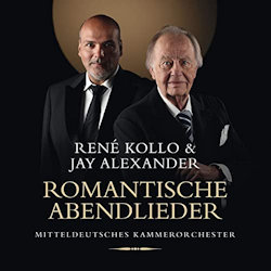 Romantische Abendlieder - Rene Kollo + Jay Alexander