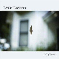 12th Of June - Lye Lovett