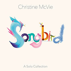 Songbird - A Solo Collection - Christine McVie