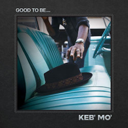 Good To Be? - Keb