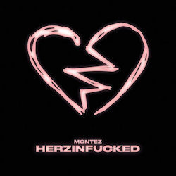 Herzinfucked - Montez