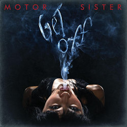 Get Off - Motor Sister